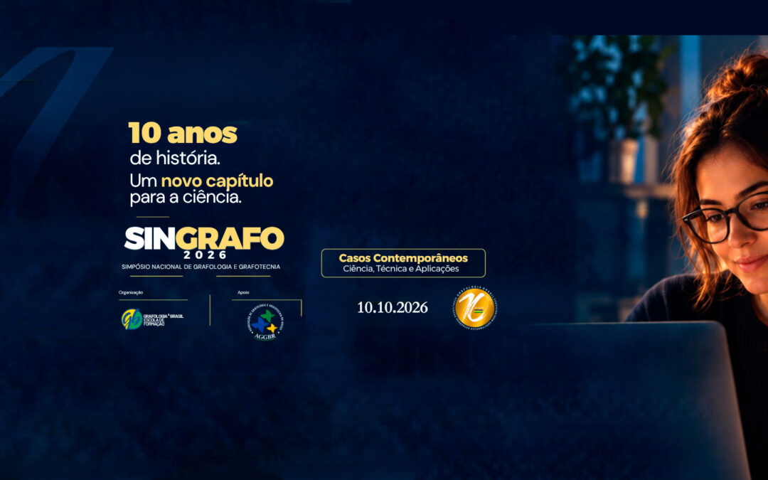SINGRAFO – Simpósio Nacional de Gafrologia e Grafotecnia